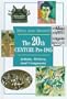 The 20th Century: Pre - 1945 (Who & When)
