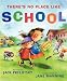 There's No Place Like School: Classroom Poems