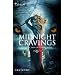 Midnight Cravings: Racing The Moon\Mate Of The Wolf\Captured\Dreamcatcher\Mahina's Storm
