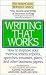 Writing That Works: How to Improve Your Memos, Letters, Reports, Speeches, Resumes, Plans, and Other Business Papers