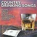 Country Drinking Songs