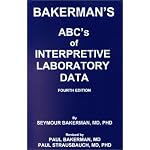 Bakerman's ABC's of Interpretive Laboratory Data book cover