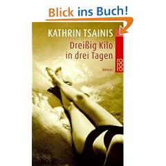 Drei�ig Kilo in drei Tagen.