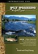 Fly Fishing: The Lifetime Sport
