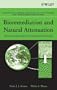 Bioremediation and Natural Attenuation: Process Fundamentals and Mathematical Models (Environmental Science and Technology: A Wiley-Interscience Series of Texts and Monographs)