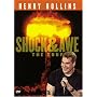 Henry Rollins - Shock and Awe
