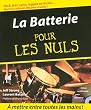 La Batterie pour les nuls (+1 CD)