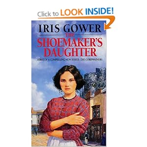 The Shoemaker's Daughter - Iris Gower