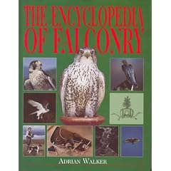 The Encyclopedia of Falconry