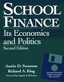 School Finance: Its Economics and Politics (2nd Edition)