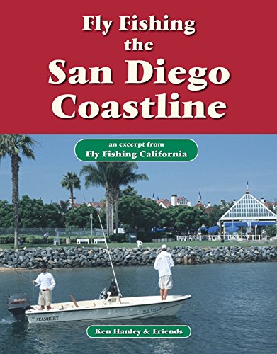 Fly Fishing the San Diego Coastline: An excerpt from Fly Fishing California