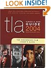 TLA Video & DVD Guide 2004: The Discerning Film Lover's Guide