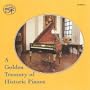 A Golden Treasury of Historic Pianos