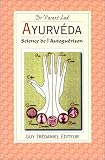 Ayurveda science de l'auto-guérison