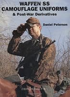 Waffen-ss Camouflage Uniforms And Post-war Derivatives (Europa Militaria Series)