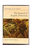 The journal of Eugène Delacroix : a selection