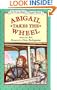 Abigail Takes the Wheel (I Can Read Book 4)