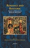 Romance and rhetoric : essays in honour of Dhira B. Mahoney