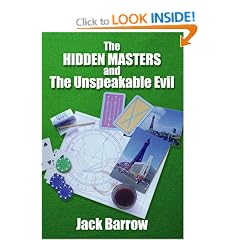 The Hidden Masters and the Unspeakable Evil