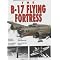 Boeing B-17 Flying Fortress Remembered
