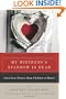 My Mistress's Sparrow Is Dead: Great Love Stories, from Chekhov to Munro (P.S.)