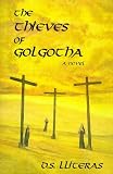 The Thieves of Golgotha