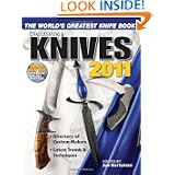 Knives 2011: The World's Greatest Knife Book by Joe Kertzman