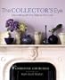 The Collector's Eye: Decorating With the Objects You Love