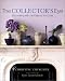The Collector's Eye: Decorating With the Objects You Love