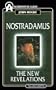 Nostradamus: The New Revelations
