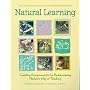 Natural Learning: The Life History of an Environmental Schoolyard