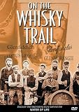 On the Whisky Trail