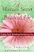 A Woman's Secret to a Balanced Life: Finding God's Refreshing Priorities for You