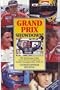 Grand Prix Showdown!: The Full Drama of the Races Which Decided the World Championship 1950-92