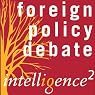 A Pre-emptive Foreign Policy is a Recipe for Disaster: An Intelligence Squared Debate