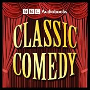 Classic Comedy Sampler | [BBC Audiobooks]