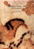 Prehistoric Art in Europe, Second Edition (The Yale University Press Pelican Histor)