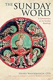 The Sunday word : a commentary on the Sunday readings