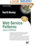 Web Services Patterns: Java Edition