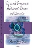 Research Progress in Alzheimer's Disease and Dementia