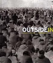 Outside In: Chinese x American x Contemporary Art (Princeton University Art Museum Series)