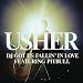 Usher Feat. Pitbull &amp;amp; Hyper Crush-&amp;quot;Dj Got Us Fallin In Love Again&amp;quot; (HYPER 