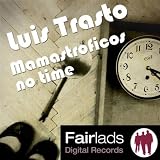 Mamastroficos No Time (Jason Statham Remix)