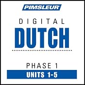 Dutch Phase 1, Unit 01-05: Learn to Speak and Understand Dutch with Pimsleur Language Programs | [Pimsleur]