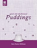 Good old-fashioned puddings