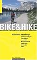 Bike & Hike M&uuml;nchner Hausberge