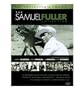 The Samuel Fuller Film Collection (It Happened in Hollywood / Adventure in Sahara / Power of the Press / The Crimson Kimono / Shockproof / Scandal Sheet / Underworld U.S.A.)