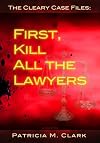 First, Kill All the Lawyers