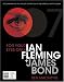 For Your Eyes Only: Ian Fleming and James Bond