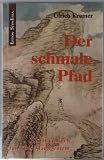 Produkt-Bild: Der schmale Pfad. Ein Handbuch f&uuml;r gutes Management